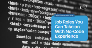 Job Roles You Can Take On With No Coding Experience
